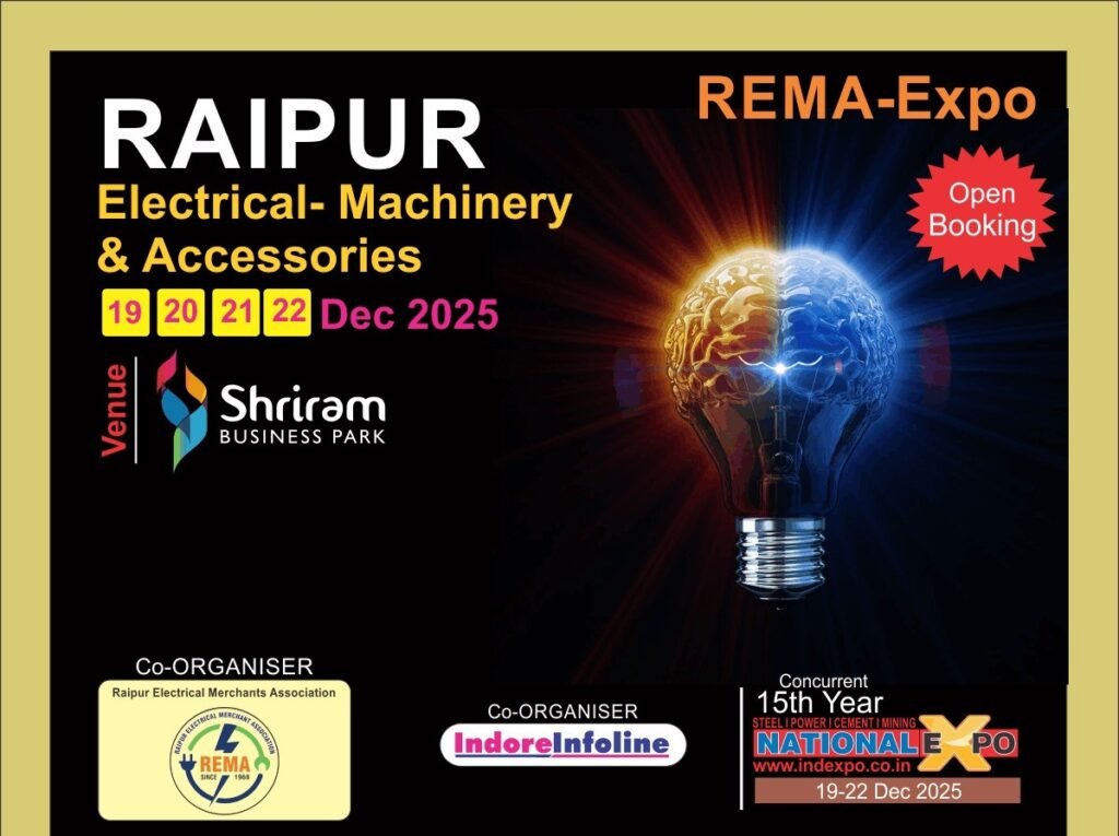 Indo Expo Raipur 2025 : 19 से 22 दिसंबर तक श्रीराम बिजनेस पार्क में लगेगा औद्योगिक नवाचार का मेला…! देश भर की प्रतिष्ठित बिजली, इस्पात और औद्योगिक उपकरण कंपनियां शामिल